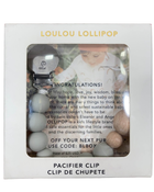 used LouLou Lollipop Pacifier Clip, Colour Pop, Cool Grey